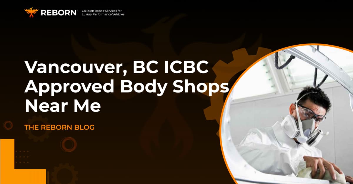 ICBC Approved Body Shops Vancouver