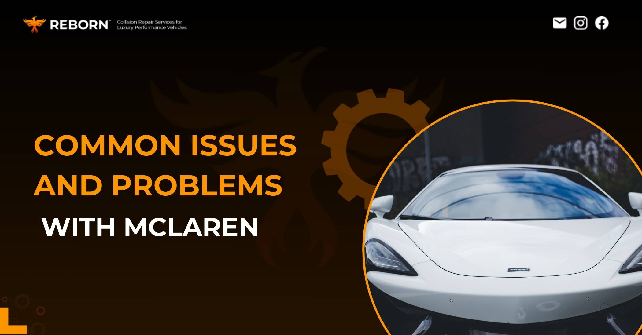 Common Issues and Problems with McLaren