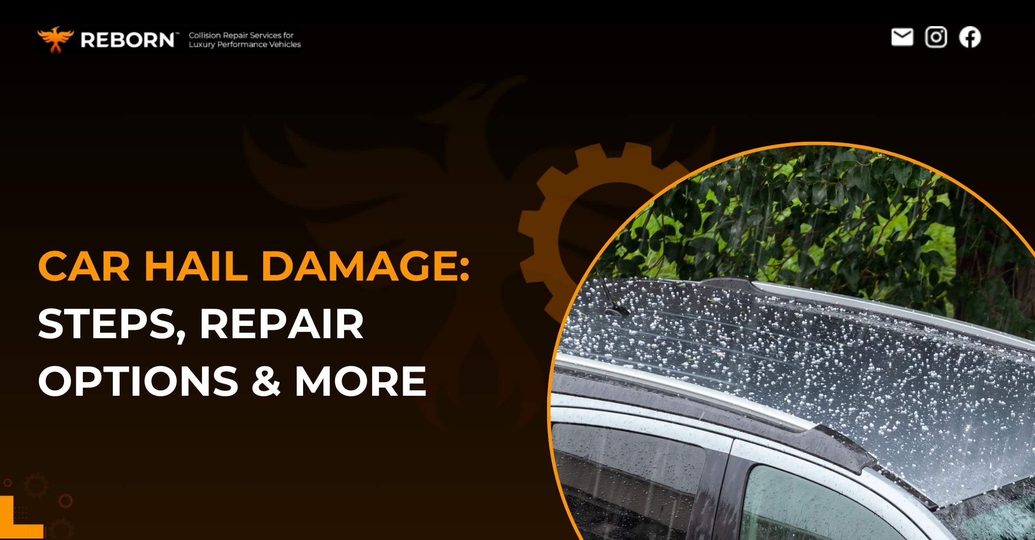 Car Hail Damage: Steps, Repair Options & More